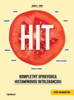 Listovanie  HIT: Kompletný sprievodca histamínovou intoleranciou Slovenský