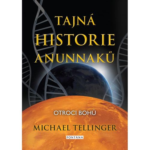 Fontána Tajná historie Anunnaků